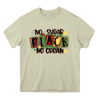 Mossy no sugar black no cream Heavy Core Tee - MaliasSmallBusiness