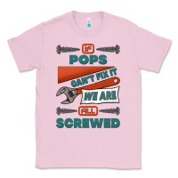 Bubblegum Pink if pops can't fix it we are all screwed Classic Tee - Jasminsmagicworld