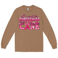 Toasted Coconut all i want for christmas is a cure breast cancer Long Sleeve Tee - texasbilliewilder