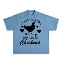 Pebble Blue Just A Girl Who Love Chickens Urban Heavy Tee - Bettercallsaul