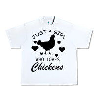 White Just A Girl Who Love Chickens Urban Heavy Tee - Bettercallsaul