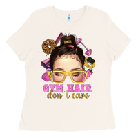 Bone messy bun gym hair dont care Ladies Tee - NancyCooperArtShop