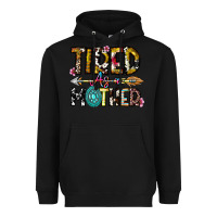 Black Tired As a Mother Heavyweight Hoodie - CowhideDigitalArt
