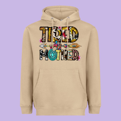 Tired As A Mother Heavyweight Hoodie Designed By Cowhidedigitalart
