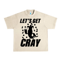 Sandshell Let's Get Crazy Urban Heavy Tee - Bettercallsaul