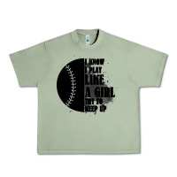 Oil Green I Know I Play Like A Girl Try To Keep Up Urban Heavy Tee - Bettercallsaul