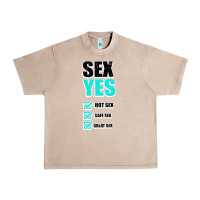 French Oak SEX YES HOT SEX SAFE SEX GREAT SEX Urban Heavy Tee - Bettercallsaul