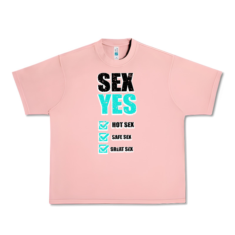 Sex Yes Hot Sex Safe Sex Great Sex Urban Heavy Tee by Bettercallsaul | Teevron