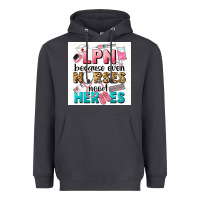 Smoke LPN because nurses need heroes Heavyweight Hoodie - LillyAllenDesigns