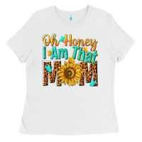 White oh honey i am that mom Ladies Tee - NancyCooperArtShop