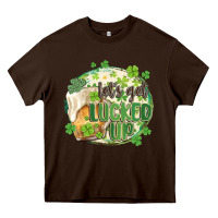 Let's Get Lucked Up Heavy Core Tee | Teevron