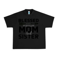 Black Blessed Mom And Sister Urban Heavy Tee - Bettercallsaul