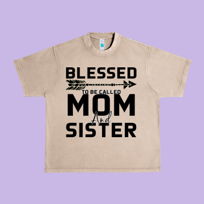 Blessed Mom And Sister Urban Heavy Tee Designed By Bettercallsaul