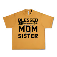 Peanut Butter Blessed Mom And Sister Urban Heavy Tee - Bettercallsaul
