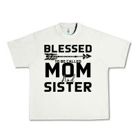 Pistachio Blessed Mom And Sister Urban Heavy Tee - Bettercallsaul