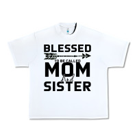 White Blessed Mom And Sister Urban Heavy Tee - Bettercallsaul