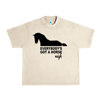 Sandshell everybody's gotta horse neigh Urban Heavy Tee - Bettercallsaul