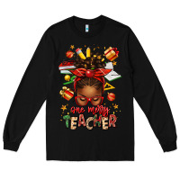 Black one merry teacher afro messy bun Long Sleeve Tee - texasbilliewilder