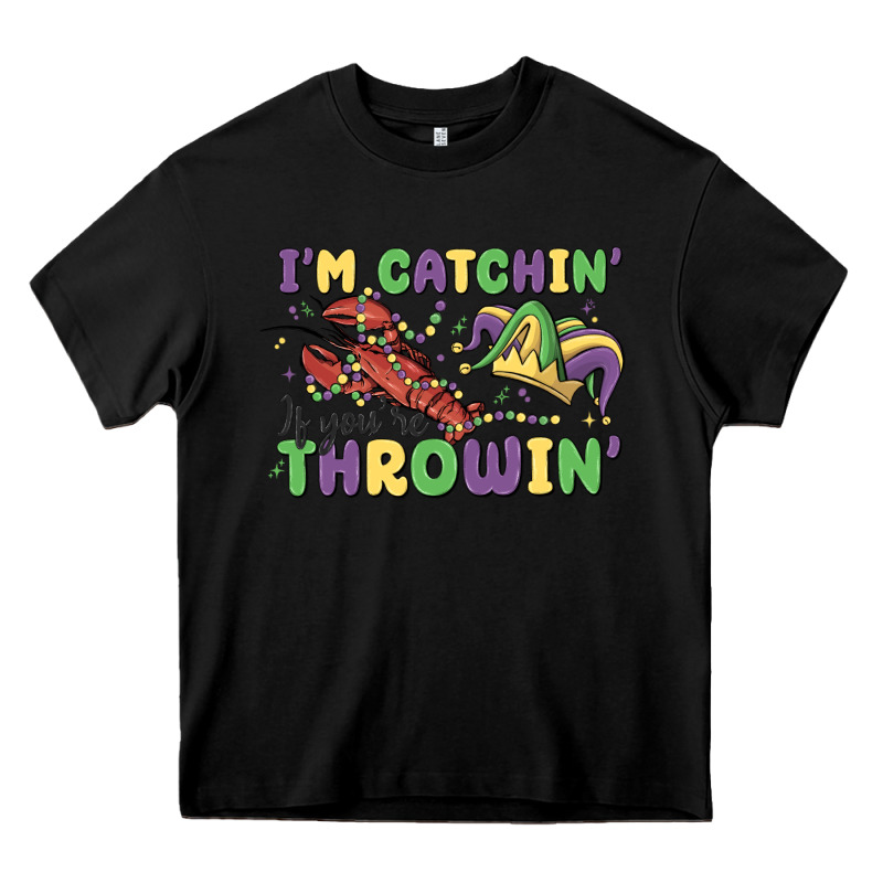 I'm Catchin' If You're Throwin' Heavy Core Tee by MaliasSmallBusiness | Teevron