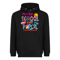 Black Bye Bye School Hello Pool Teacher  Squad Heavyweight Hoodie - CowhideDigitalArt