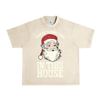 Sandshell There's Some Ho Ho Ho's in this House Santa Claus Urban Heavy Tee - Bettercallsaul