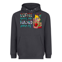 Smoke Coffee Gives Me Teacher Powers Heavyweight Hoodie - CowhideDigitalArt