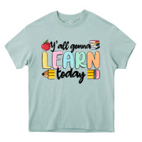 Arona y'all gonna learn today Heavy Core Tee - MaliasSmallBusiness