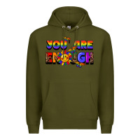 Army Green you are enough Premium Hoodie - FaDigitalArtStudio