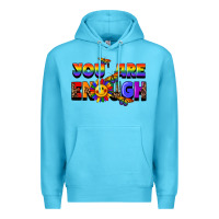Ocean Blue you are enough Premium Hoodie - FaDigitalArtStudio