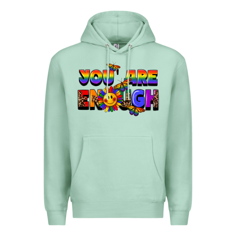 You Are Enough Premium Hoodie by FaDigitalArtStudio | Teevron