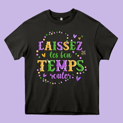 Laissez Les Bon Temps Rouler Heavy Core Tee Designed By Maliassmallbusiness