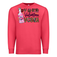 Cardinal V is For Valentine Vodka Premium Sweatshirt - CowhideDigitalArt