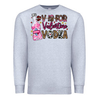 Heather Grey V is For Valentine Vodka Premium Sweatshirt - CowhideDigitalArt