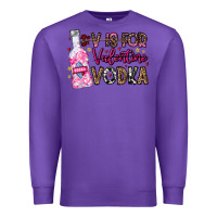 Purple V is For Valentine Vodka Premium Sweatshirt - CowhideDigitalArt
