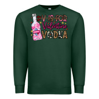 Sports Green V is For Valentine Vodka Premium Sweatshirt - CowhideDigitalArt