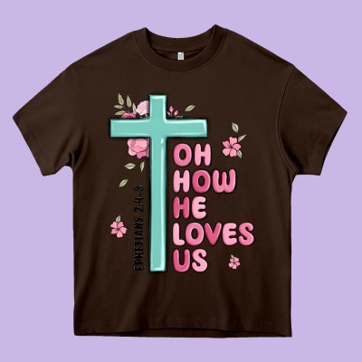 Oh How He Loves Us Ephesians 2 4 8 Heavy Core Tee Designed By Maliassmallbusiness