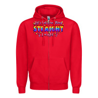 Red Let's get one thing straight i'm not Zipper Hoodie - FaDigitalArtStudio