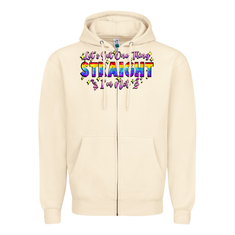 Let's Get One Thing Straight I'm Not Zipper Hoodie by FaDigitalArtStudio | Teevron
