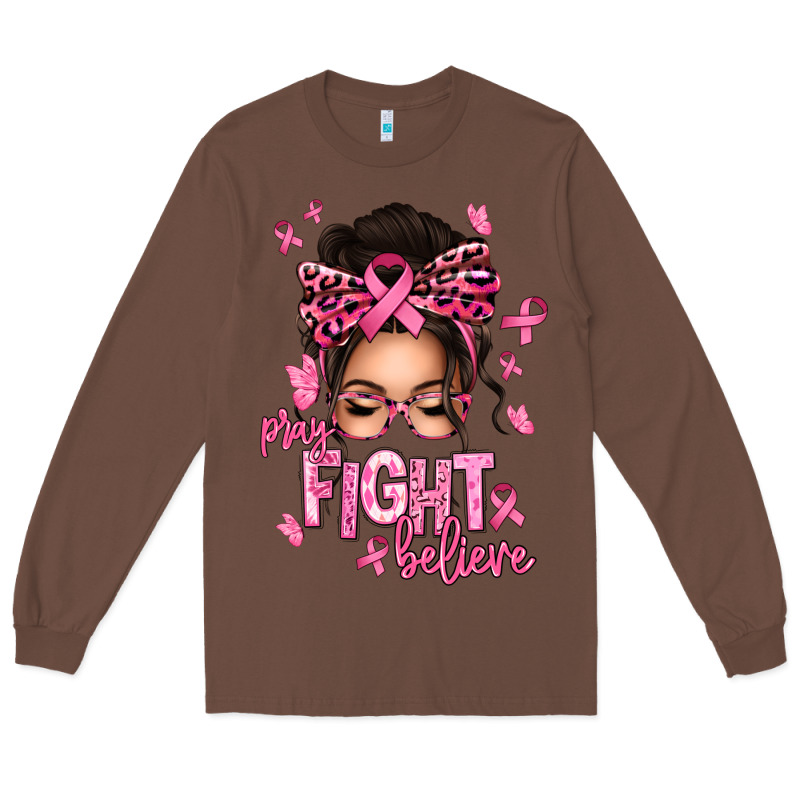 Pray Fight Believe Breast Cancer Afro Messy Bun Long Sleeve Tee by texasbilliewilder | Teevron
