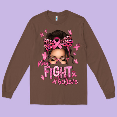 Pray Fight Believe Breast Cancer Afro Messy Bun Long Sleeve Tee Designed By Texasbilliewilder