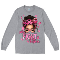 Heather Grey pray fight believe breast cancer afro messy bun Long Sleeve Tee - texasbilliewilder