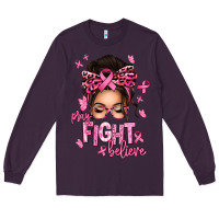 Plum pray fight believe breast cancer afro messy bun Long Sleeve Tee - texasbilliewilder