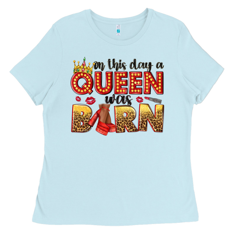 On This Day A Queen Was Born Ladies Tee by NancyCooperArtShop | Teevron