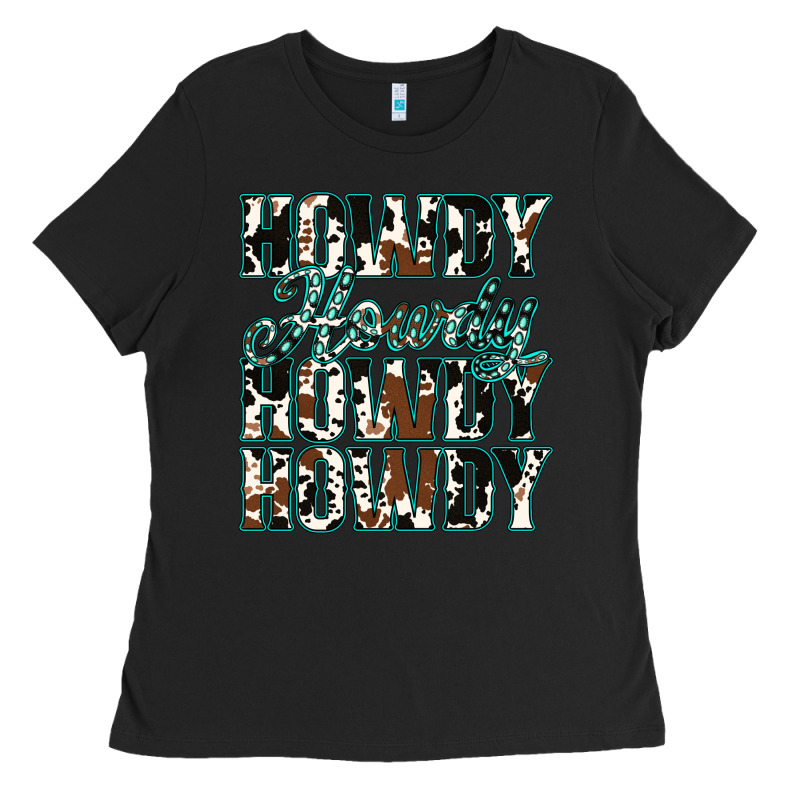 Howdy Cowhide Turquoise Ladies Tee by Jasminsmagicworld | Teevron