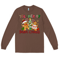 Chestnut Teacher of smart cookies Long Sleeve Tee - texasbilliewilder
