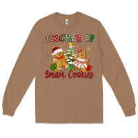 Toasted Coconut Teacher of smart cookies Long Sleeve Tee - texasbilliewilder
