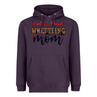 Plum loud and proud wrestling mom Heavyweight Hoodie - LillyAllenDesigns