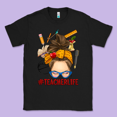 Messy Bun Teacher Life Classic Tee Designed By Ranaportraitstore