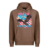 Chestnut Stay fly for the 4th of July Premium Hoodie - FaDigitalArtStudio