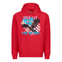 Red Stay fly for the 4th of July Premium Hoodie - FaDigitalArtStudio